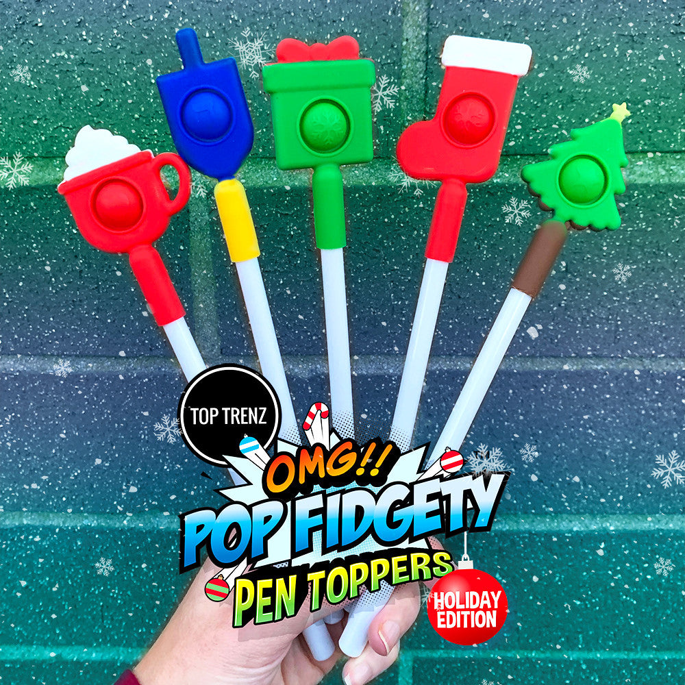 OMG Pop Fidgety - Holiday Pen Topper | Top Trenz
