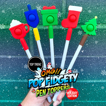 OMG Pop Fidgety - Holiday Pen Topper | Top Trenz